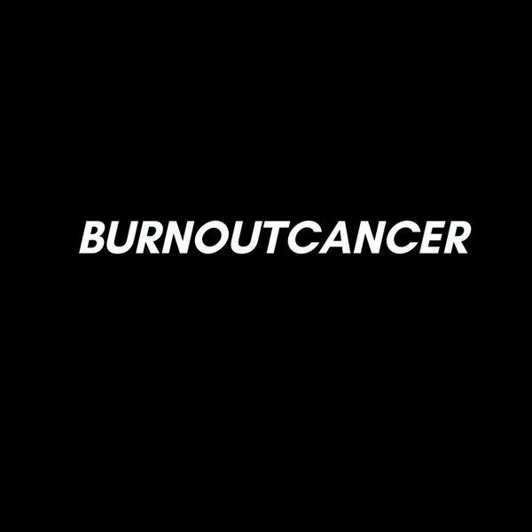 Burnoutcancer